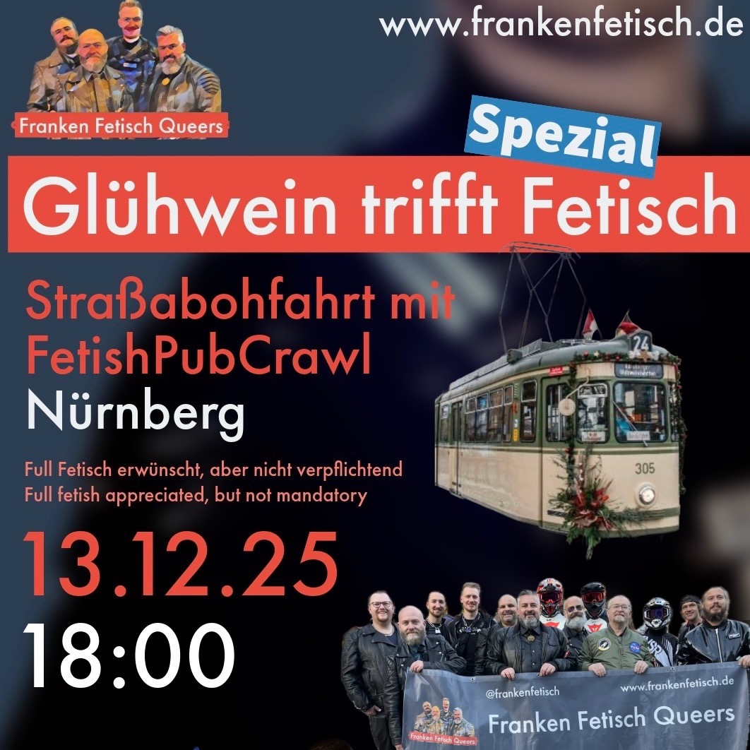 13. Dezember 2025, Fetish Glühwein Strassboh